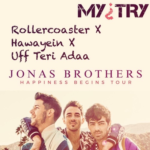 Rollercoaster X Hawayein X Uff Teri Adaa