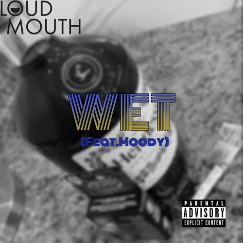 WET (Feat.Moody)