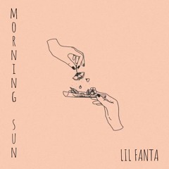 Lil Fanta - Morning sun (prod. Gio K)