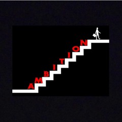 AMBITION