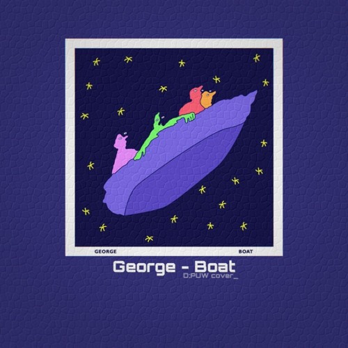 Cover) 죠지(George) - 보트(Boat)