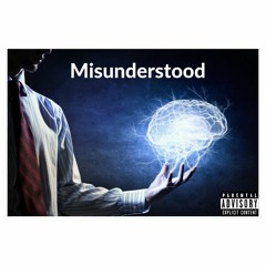 Misunderstood