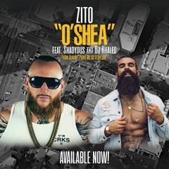 O'Shea (feat. Shadyous & Dj Khaled)