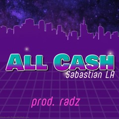 All Cash Prod.Radz