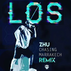 Zhu-Chasing Marrakesh ft. LøS