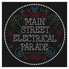 The Main Street Electrical Parade