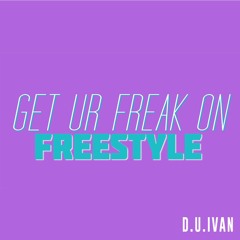 GET UR FREAK ON freestyle ( MISSY ELLIOTT ) [#TomaTuesday 20]