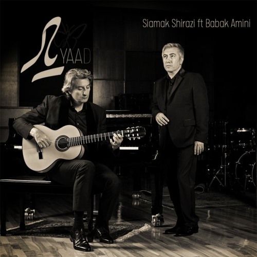 Siamak Shirazi & Babak Amini - Yaad