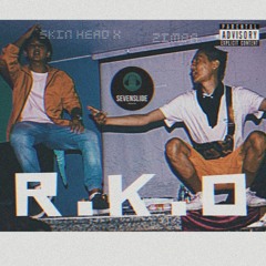 R.K.O SKIN HEAD X & ZIMBA