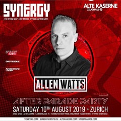 Allen Watts Live @ SYNERGY After Parade Party - Alte Kaserne, Zurich (10.08.2019)