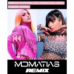 Pabllo Vittar Ft. Charli XCX - Flash Pose MDMATIAS REMIX