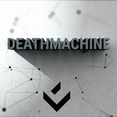 Deathmachine