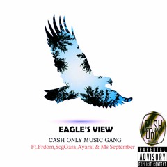 Eagles View - COMG (Ft.Ms September,Frdom,ScgGasa & Ayarai)