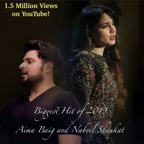 Aey Zindagi By Aima Baig And Nabeel Shaukat Ali