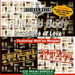 Shades of Love feat. Meli'sa Morgan - Keep In Touch (Body To Body) (10/31 Mix - Fist slowdown)