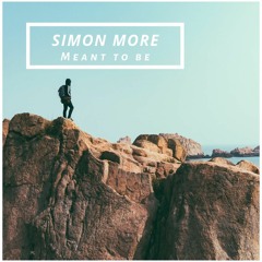 Simon More - Meant To Be (Free download)