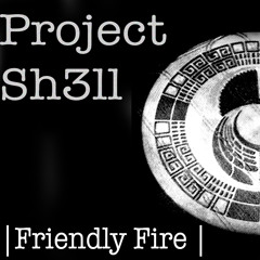 Friendly Fire [FREE Download]