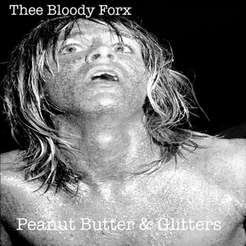 Peanut Butter & Glitters (Fock Woodstuck)