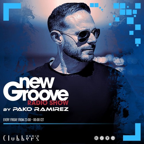 Pako Ramirez - New Groove Radio Show #01 Clubbers Radio 2019 House, Tech house