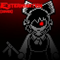 [No AU] Extermination (Cover v2)