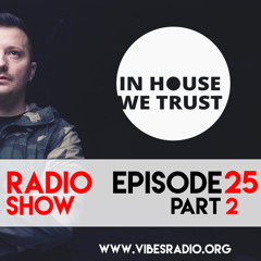 In House We Trust August 2019 Part 02