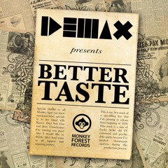 Better Taste (Original Mix) - FREE DOWNLOAD