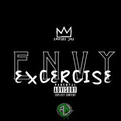 Envy F. Milli - Envy Excercise