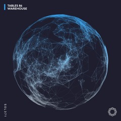 Tables 86 - Warehouse (Original Mix)