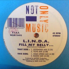 Linda - Fill My Belly (Extended Mix)