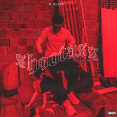 Shootass (Prod. Malcon GDN)