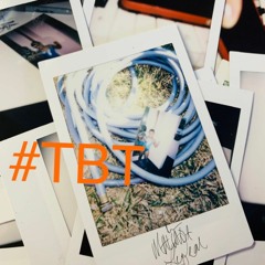 #TBT