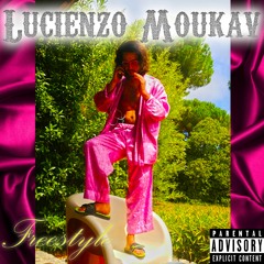 Freestyle MKV - Lucienzo Moukav