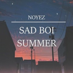 Sad Boi Summer