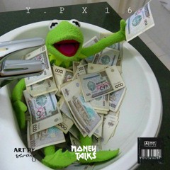 Money Talks ft 16misscalls