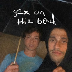 Sex On The Beach (ft. Diz-E Loaf)