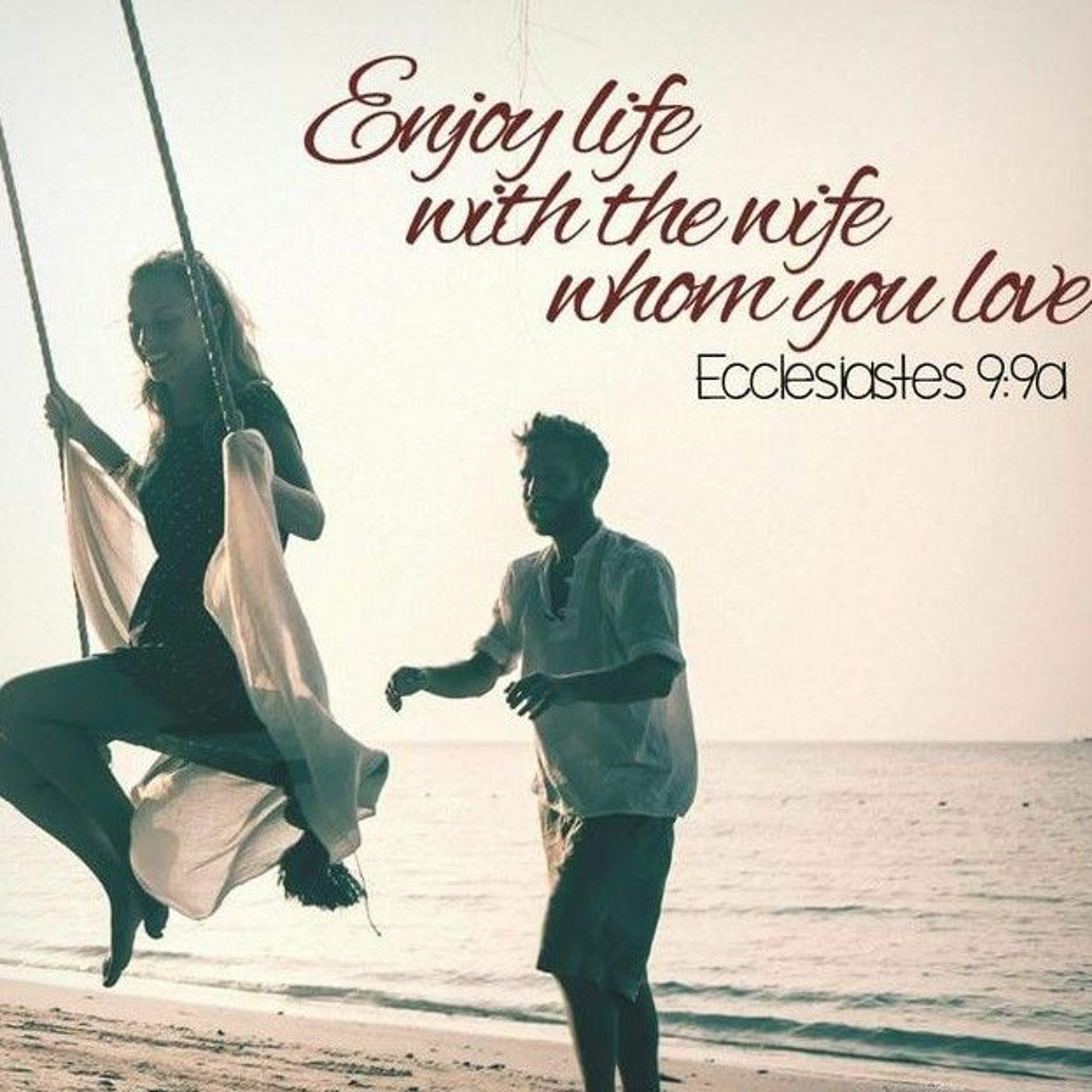 Ecclesiastes 9.1 - 12 - -Enjoy Life While You Still Can - -Hurricane Creek episode artwork