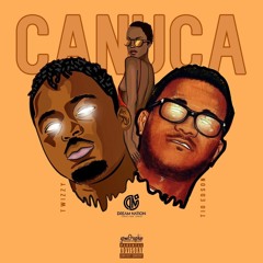 Canuca ft Tio Edson (Prod.Twizzy)