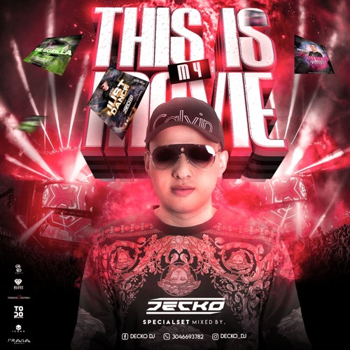 THIS IS MY MOVIE - MIXED BY DECKO