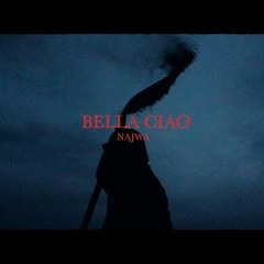 Najwa - Bella Ciao (Official Audio)