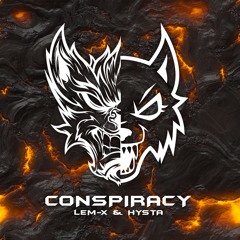 Lem-X & Hysta - Conspiracy (CFR040)