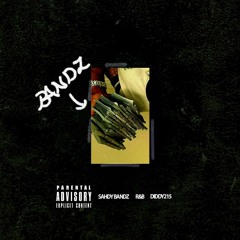 BANDZ - SahdyBandzX R&B X Diddy215