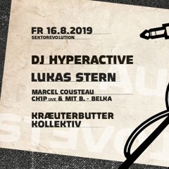 AUGUST∃VO⅃UTiON Sektor Evolution Dresden 16.08.2019