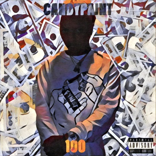 Candypaint - 100 [Prod: ChuckOnDaBeat & Scvnd] @DJPHATTT Exclusive