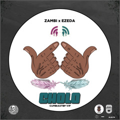 Cholo Ft Zambi (Cumbiastep Vip)