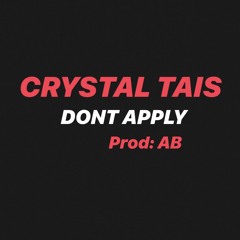 Don't Apply (Prod. AB)
