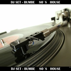 Set bumbe - 80s house-mix