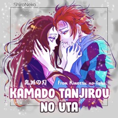 Kimetsu no Yaiba Episode 19 Theme song - Kamado Tanjirou no Uta 【Cover by ShiroNeko】