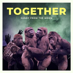 Sunny from the Moon - Together