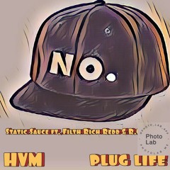 No Cap Static Sauce ft. R.O. Hutch & Filthy Rich Redd