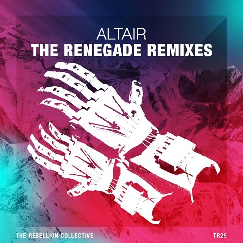 Altair - The Renegade (Toy Shoulders Remix)